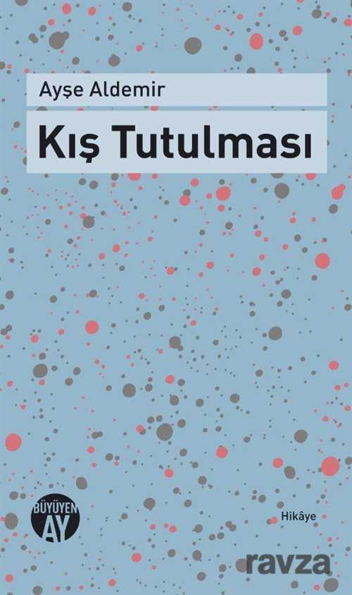 Kış Tutulması - Büyüyenay Yayıncılık