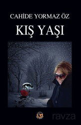 Kış Yaşı - Tunç Yayıncılık