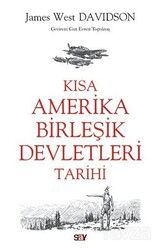 Kısa Amerika Birleşik Devletleri Tarihi - Say Yayınları