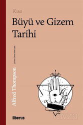 Kısa Büyü ve Gizem Tarihi - Liberus