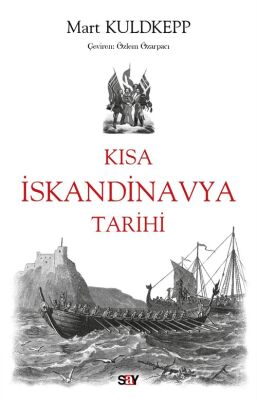 Kısa İskandinavya Tarihi - 1