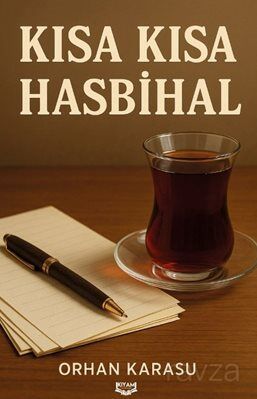 Kısa Kısa Hasbihal - 1