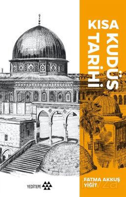 Kısa Kudüs Tarihi - 1