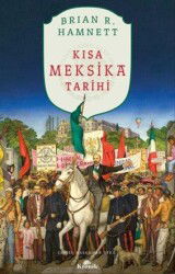Kısa Meksika Tarihi - Kronik Kitap