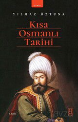 Kısa Osmanlı Tarihi - Ketebe Yayınevi