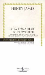 Kısa Romanlar, Uzun Öyküler (Ciltli) - İş Bankası Yayınları