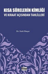 Kısa Surelerinin Kimliği ve Kıraat Açısından Tahlilleri - Kitap Dünyası (Konya)