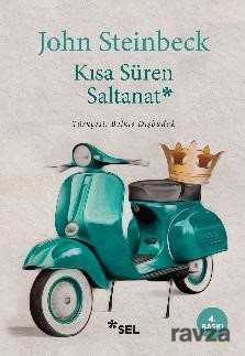 Kısa Süren Saltanat - Sel Yayınları