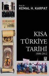 Kısa Türkiye Tarihi 1800-2012 - Timaş Yayınları