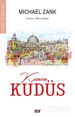 Kısaca Kudüs - 1
