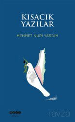 Kısacık Yazılar - Hece Yayınları