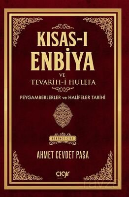 Kısas-ı Enbiya ve Tevarih-i Hulefa Peygamberler Ve Halifeler Tarihi (2 Cilt) - 1