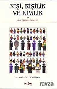 Kişi, Kişilik ve Kimlik - Divan Kitap