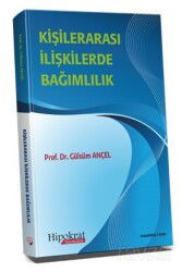Kişilerarası İlişkilerde Bağımlılık - Hipokrat Kitabevi