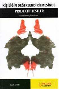 Kişiliğin Değerlendirilmesinde Projektif Testler - Palme Yayıncılık
