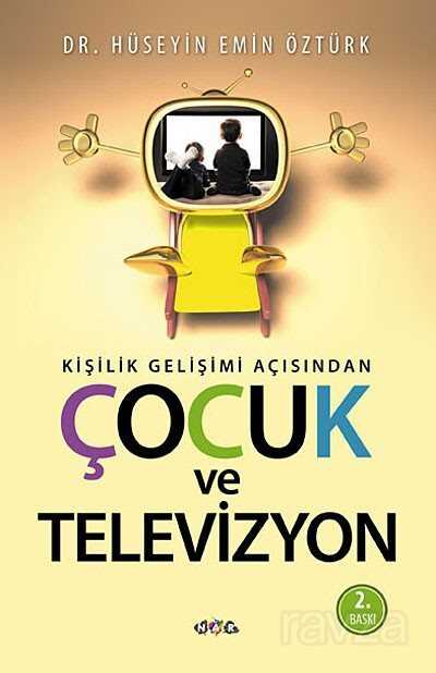Kişilik Gelişimi Açısından Çocuk ve Televizyon - Nar Yayınları