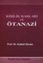 Kişilik Hakları ve Ötanazi - Nobel Yayın Dağıtım