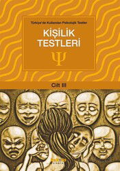 Kişilik Testleri / Türkiye'de Kullanılan Psikolojik Testler 3 - Kaknüs Yayınları (Ders Kitapları)