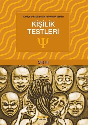 Kişilik Testleri / Türkiye'de Kullanılan Psikolojik Testler 3 - 1