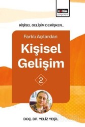 Kişisel Gelişim Demişken Farklı Açılardan Kişisel Gelişim 2 - Eğitim Kitabevi