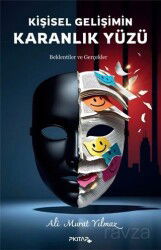 Kişisel Gelişimin Karanlık Yüzü - P Kitap