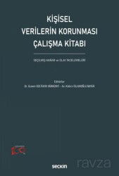 Kişisel Verilerin Korunması Çalışma Kitabı - Seçkin Yayıncılık