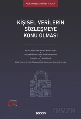 Kişisel Verilerin Sözleşmeye Konu Olması - 1