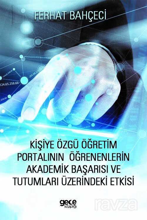 Kişiye Özgü Öğretim Portalının Öğrenenlerin Akademik Başarısı - 1