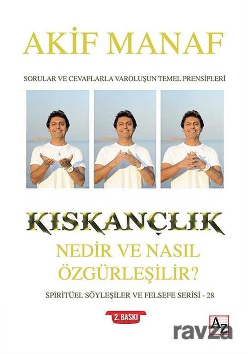 Kıskançlık Nedir ve Nasıl Özgürleşilir? - Az Kitap