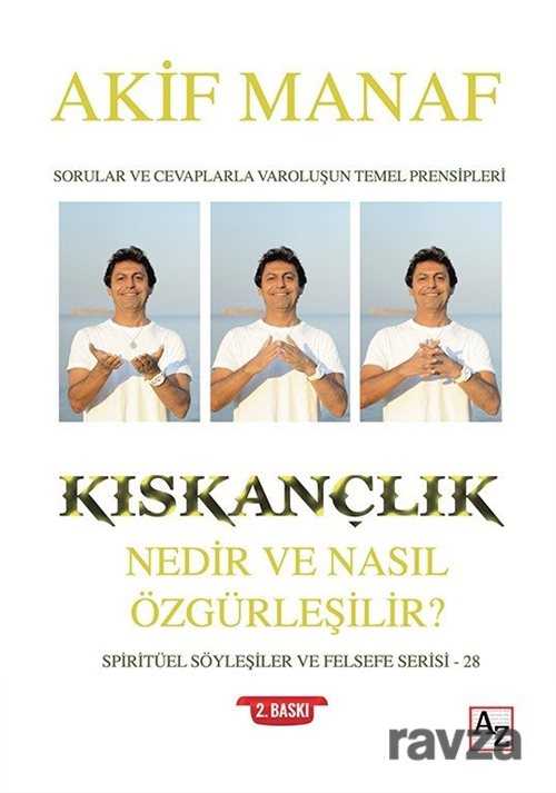 Kıskançlık Nedir ve Nasıl Özgürleşilir? - 1