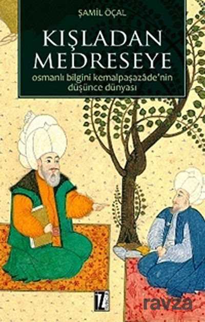 Kışladan Medreseye - İz Yayıncılık