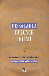 Kıssalarla Düşünce İklimi - Çıra Yayınları