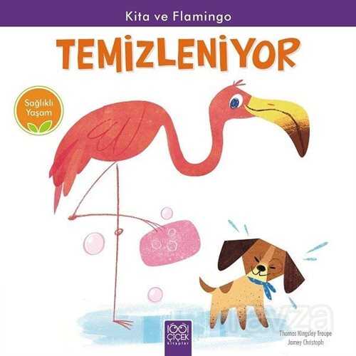 Kita ve Flamingo Temizleniyor / Sağlıklı Yaşam - 1