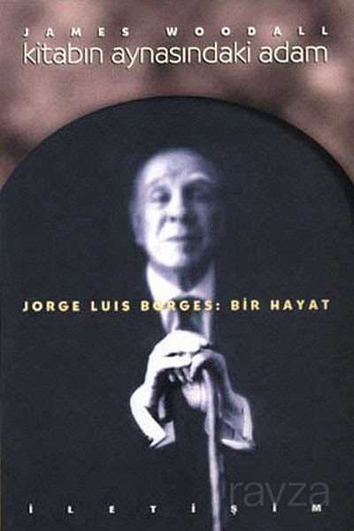 Kitabın Aynasındaki Adam - İletişim Yayınları