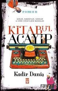 Kitabü'l Acayip - Timaş Yayınları