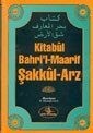 Kitabül Bahri'l-Maarif Şakkül-Arz - Esma Yayınları