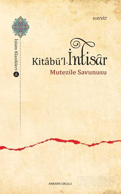 Kitabü'l-İntisar - Ankara Okulu Yayınları