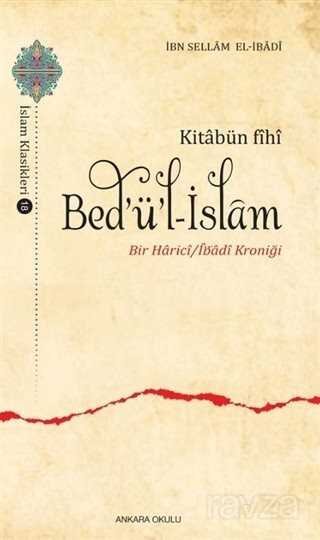 Kitabün Fihi Bed'ü'l-İslam - 1