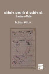 Kitabü's-Selsebîl 'Fî Evsafi'n-Nîl - Gazi Kitabevi