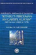 Kitabü't-Tercüman An Garibi'l Kur'an / Adlı Eserinin Tahkik ve Ta'likı - 1