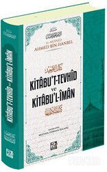 Kitabu't-Tevhid ve Kitabu'l-İman - Polen Yayınları