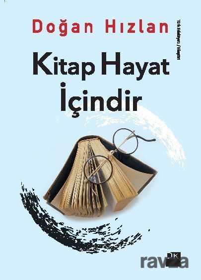 Kitap Hayat İçindir - Doğan Kitapçılık