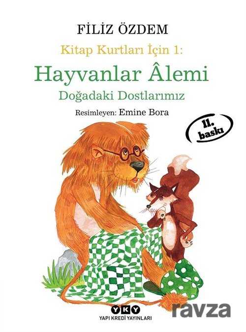 Kitap Kurtları İçin Hayvanlar Alemi - 1