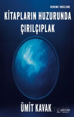 Kitapların Huzurunda Çırılçıplak - 1