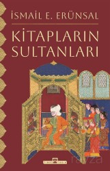 Kitapların Sultanları - Timaş Yayınları