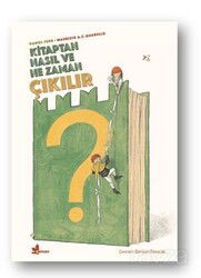 Kitaptan Nasıl ve Ne Zaman Çıkılır? - Çınar Yayınları