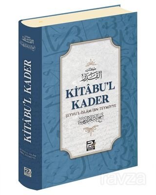 Kitâbu'l Kader - 1