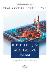 Kitle Iletisim Araçlari ve Islam - Ravza Yayınları
