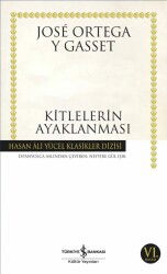 Kitlelerin Ayaklanması (Karton Kapak) - İş Bankası Yayınları