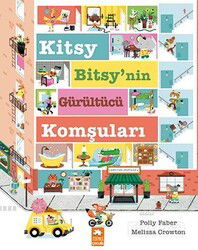 Kitsy Bitsy'nin Gürültücü Komşuları - Eksik Parça Çocuk